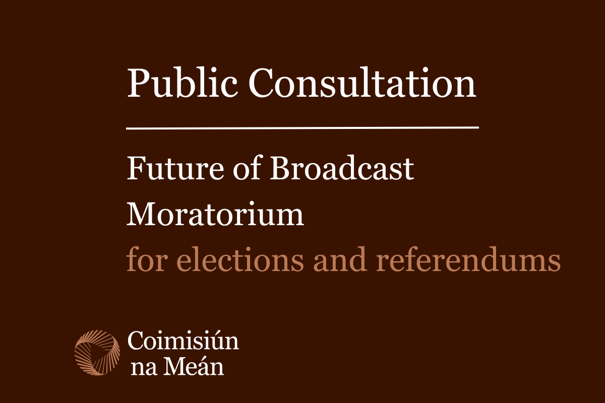 Text reads: Public Consultation - Future of Broadcast Moratorium