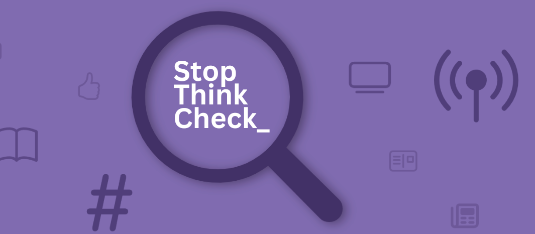 Be Media Smart campaign urges people to Stop, Think, and Check to combat disinformation