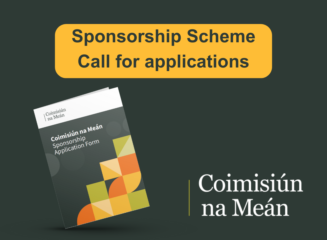 Coimisiún na Meán seeks applications for Sponsorship Scheme