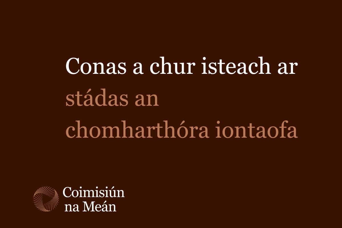 Tugann Coimisiún na Meán achoimre ar an gcaoi gur féidir le heintitis a bhfuil suim acu ann cur isteach ar stádas an Chomharthóra Iontaofa